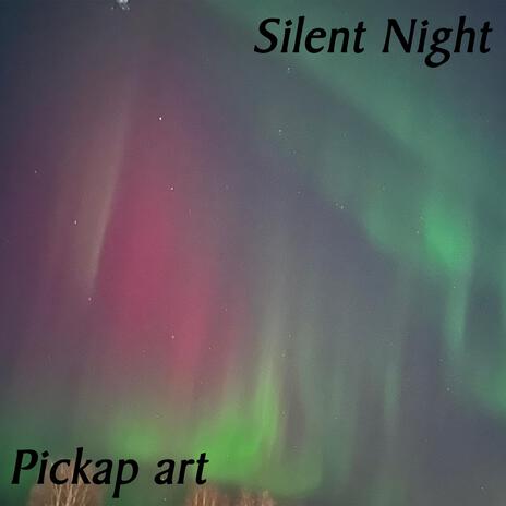 Silent Night | Boomplay Music