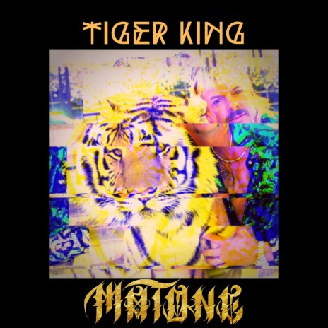 Tiger King | Boomplay Music