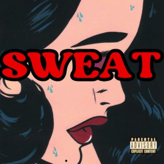 Sweat