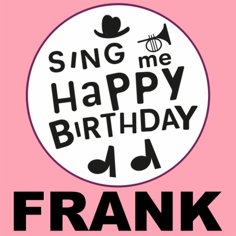 Happy Birthday Frank (Latin Jazz Version) | Boomplay Music