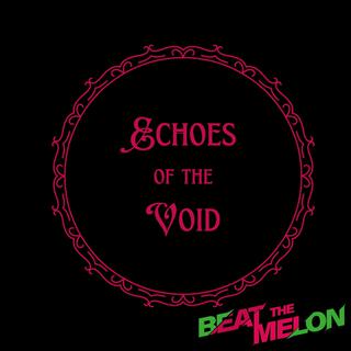 Echoes of the Void