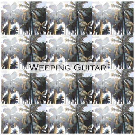 Weeping Guitar