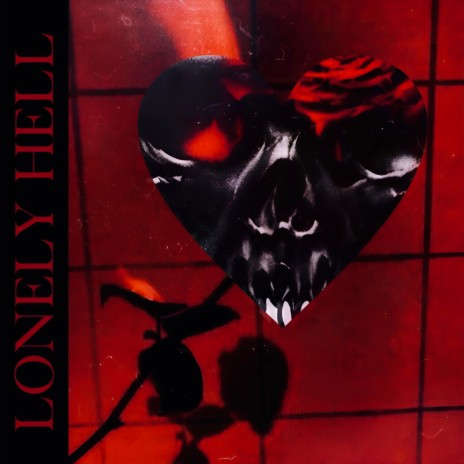 Lonely Hell | Boomplay Music