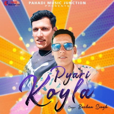 Pyari Koyla | Boomplay Music