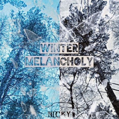 Winter Melancholy | Boomplay Music