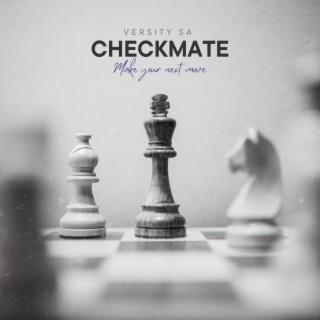 CheckMate (Deep House Mix)