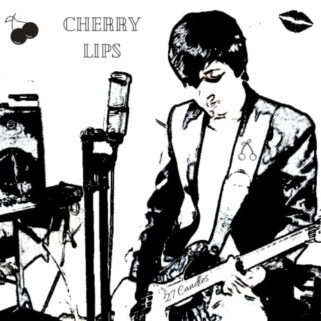 Cherry Lips | Boomplay Music