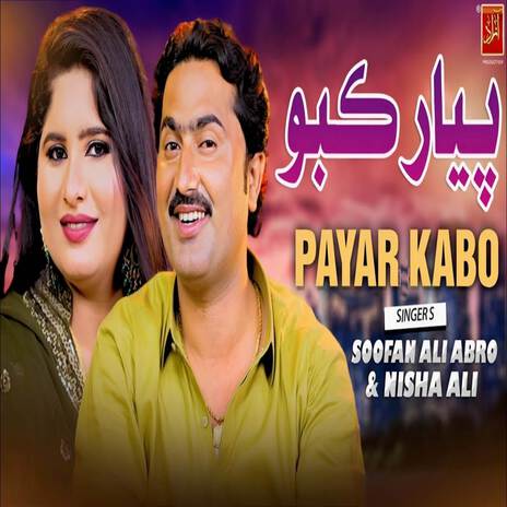 Payar Kabo ft. Nisha Ali | Boomplay Music