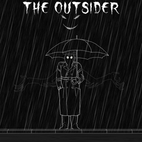 The Outsider | Boomplay Music