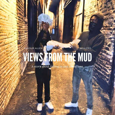 Views from the Mud | Boomplay Music