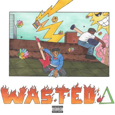 Wasted, Pt. 2 | Boomplay Music