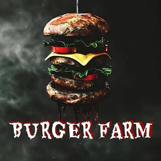 Burger Farm