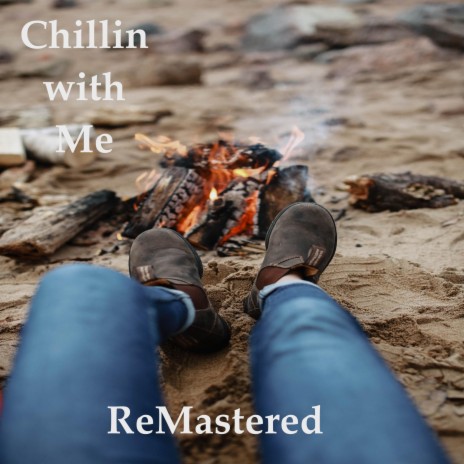 Chillin With Me | Boomplay Music