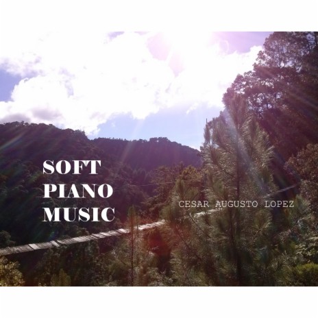 Soft Piano Music | Boomplay Music