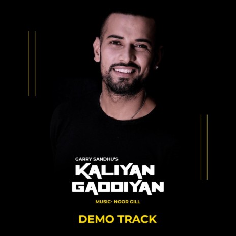 Kaliyan Gaddiyan (DEMO) | Boomplay Music