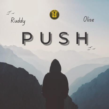 Push ft. Olise | Boomplay Music