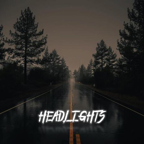 Headlights | Boomplay Music