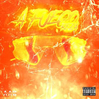 A Fuego lyrics | Boomplay Music