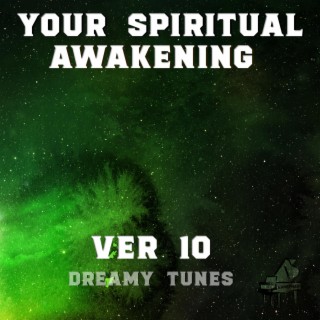 Your Spiritual Awakening 10