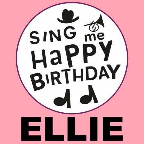 Happy Birthday Ellie (Pop Version)