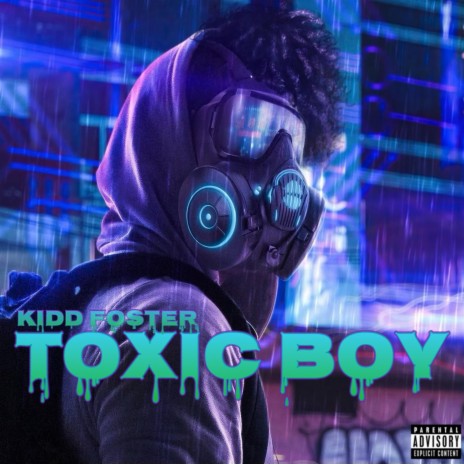 Toxic boy | Boomplay Music