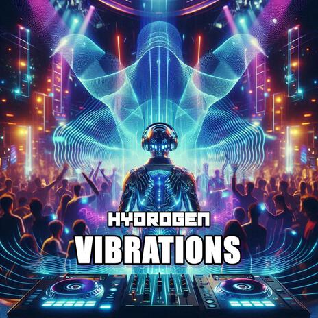 Vibrations | Boomplay Music