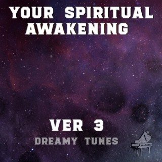 Your Spiritual Awakening 03