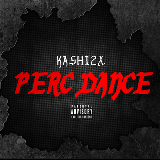 Perc Dance (Freestyle)