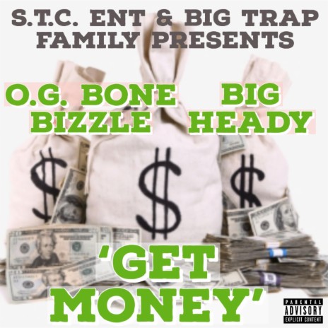 Get Money ft. Big Heady | Boomplay Music