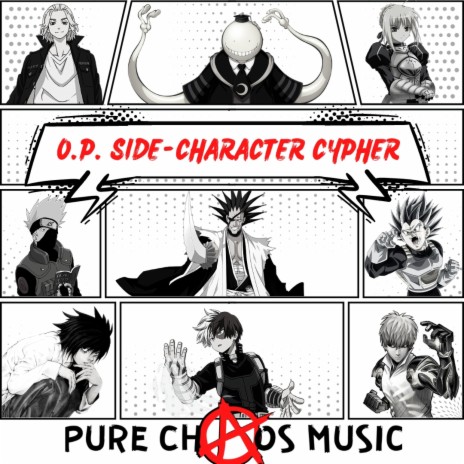 O.P. SIDE-CHARACTER CYPHER ft. Alltime Arcade, Frosted, Nextlevel, Genichris & TheWutanGGuy | Boomplay Music