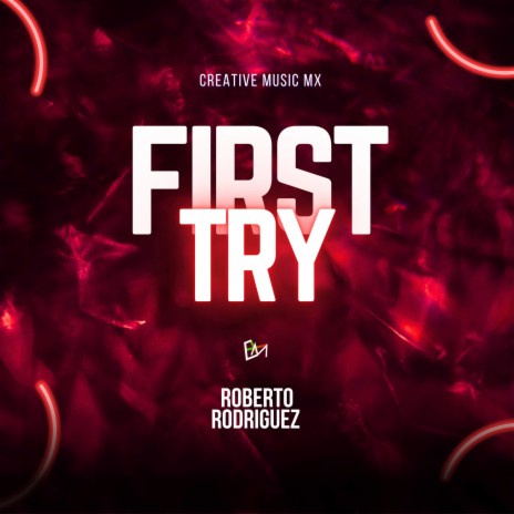 First Try | Boomplay Music