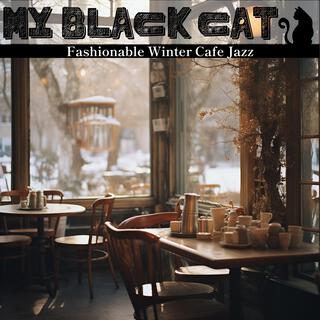 Fashionable Winter Cafe Jazz