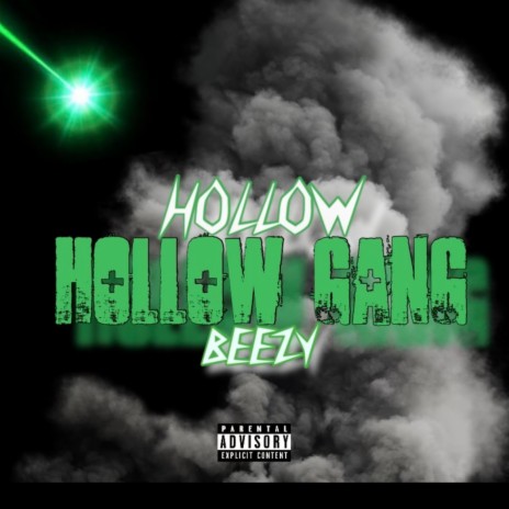 Hollow Gang | Boomplay Music