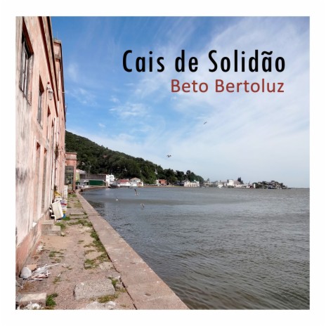 Cais de Solidão | Boomplay Music