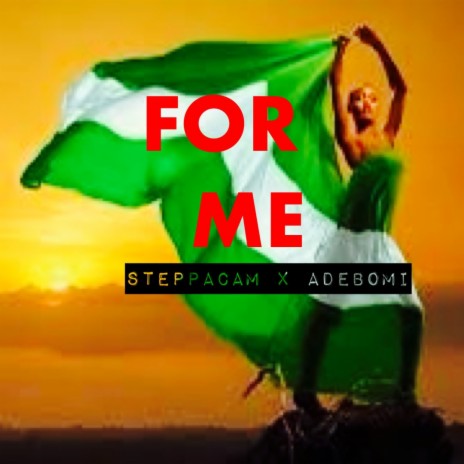 For Me ft. ADEBOMI | Boomplay Music