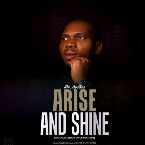 ARISE AND SHINE | Boomplay Music