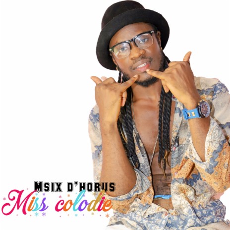 Miss colodie | Boomplay Music