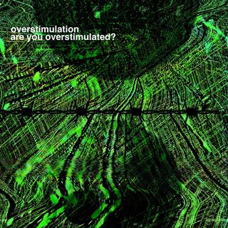 are you overstimulated?