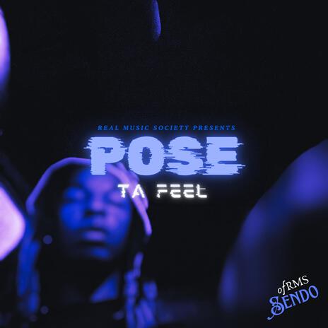 Pose Ta Feel | Boomplay Music