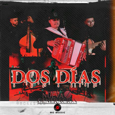 Dos Días | Boomplay Music