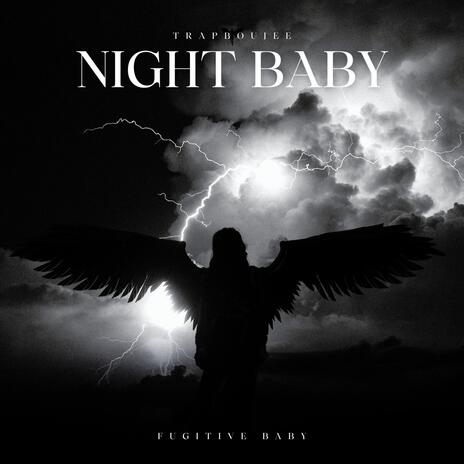 Night Baby | Boomplay Music