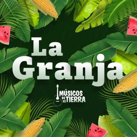 La Granja | Boomplay Music