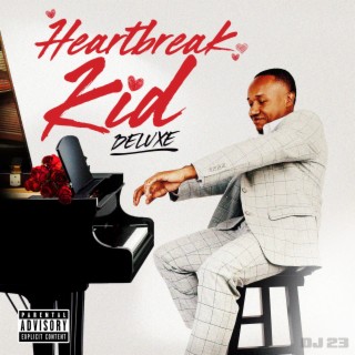 Heartbreak Kid (Deluxe)