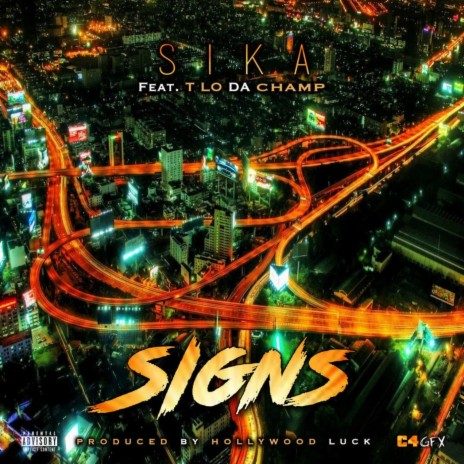 Signs (feat. T Lo da Champ) | Boomplay Music