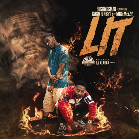 Lit ft. Kash OnSyte & Mike Meezy | Boomplay Music
