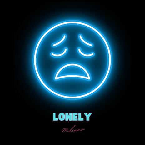 Lonely | Boomplay Music