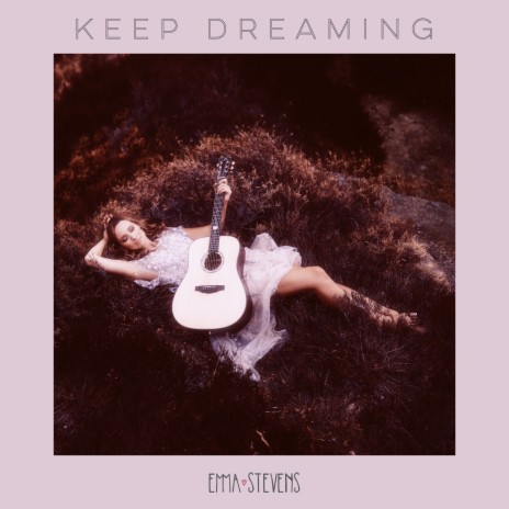 Keep Dreaming | Boomplay Music