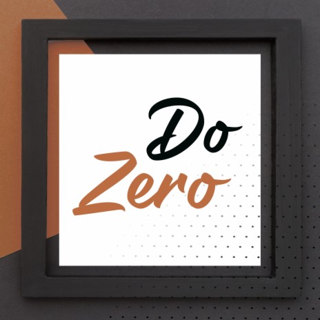 Do Zero | Boomplay Music