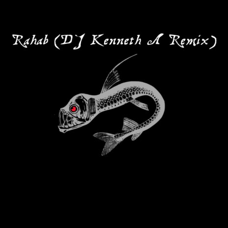 Rahab (DJ Kenneth A Remix) | Boomplay Music
