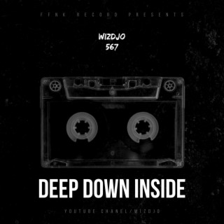 DEEP DOWN INSIDE (2022 sample drill type beat)